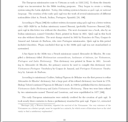 Luận án của tôi ( nộp Tháng Hai, 1997 ) về áp dụng Natural Language Processing vào tiếng Việt, chữ Quốc Ngữ. Trang 33: sơ lược về lịch sử phát triển của chữ Quốc Ngữ.